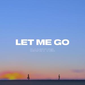 Let Me Go