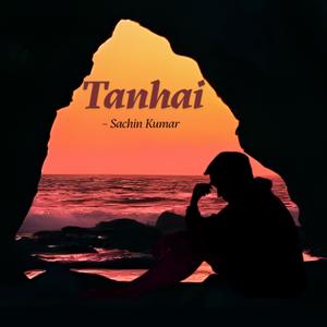 Tanhai (feat. Skyboy music) (Explicit)