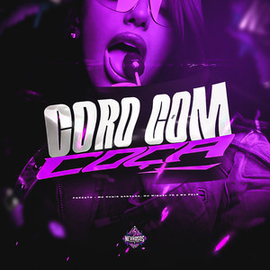 Coro Com Coça (Explicit)