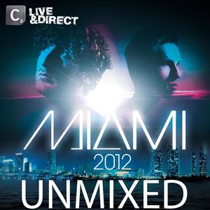 Miami 2012(Unmixed DJ Format)