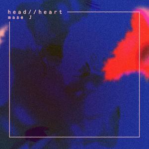 head//heart (Explicit)