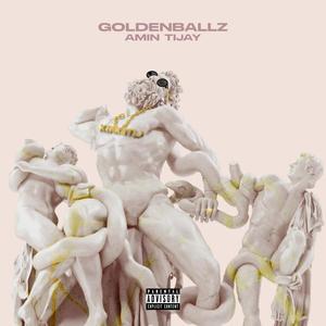 GOLDENBALLZ (feat. CallOutRose) [Explicit]