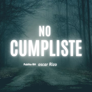 No cumpliste