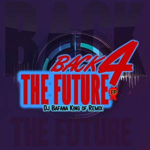 Back4 The Future