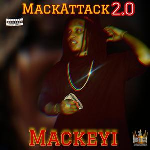 Mackattack 2.0 (Explicit)