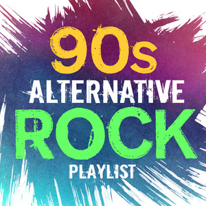 90s Alternative Rock Playlist