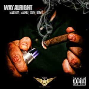 Way Alright (2023 Remaster|Explicit)
