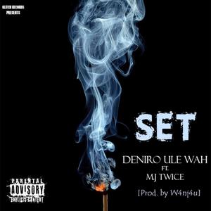 Set(feat. MJ Twice)