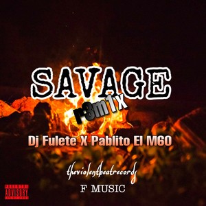 Savage (Remix) [Explicit]