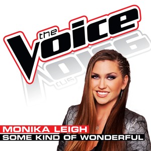 Some Kind of Wonderful (The Voice Performance)