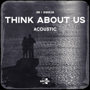 Think About Us (Acoustic)