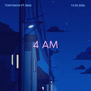 4 AM (feat. sbas)
