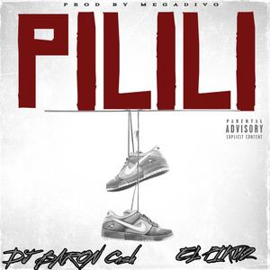 Pilili (feat. Dj Baron Cash & El Piku2)