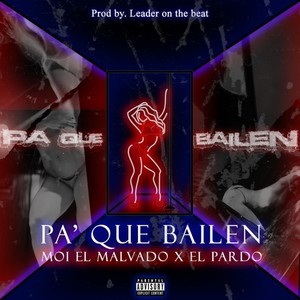 Pa' Que Bailen