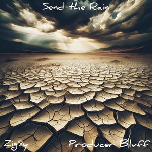 Send the Rain (feat. Producer Blvff)