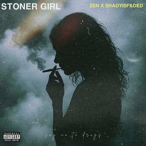 Stoner Girl (Explicit)