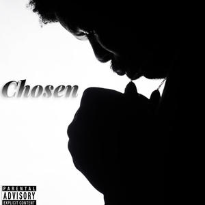 Chosen (Explicit)