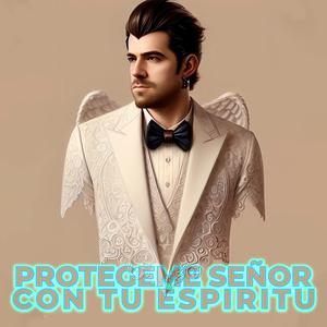 Protegeme Señor Con Tu Espiritu (Remix AuronPlay)