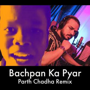 Bachpan Ka Pyar (Romantic Mix) [Explicit]