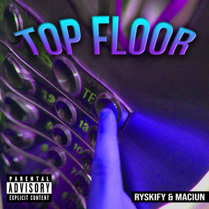 TOP FLOOR (Explicit)