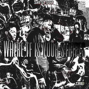 Where Tf Is Your Stripes (Explicit)
