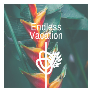 Endless Vacation