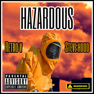 Hazardous (Explicit)