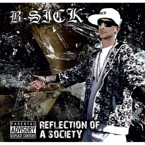 Reflection of a Society (Explicit)