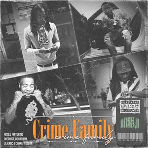 Crime Family (Explicit)