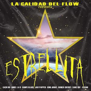 Estrellita (Explicit)