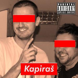 Kapiras (feat. Salo G, Srdjo M & Les2k13) [Explicit]