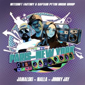 Paris - New York (feat. Jamalski & NALLA)