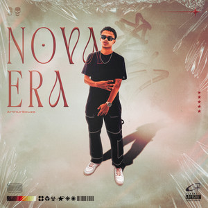 Nova era. (Explicit)