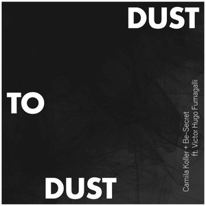 Dust to Dust