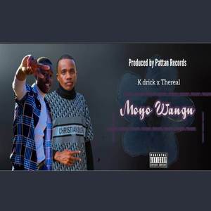 Moyo Wangu (Explicit)