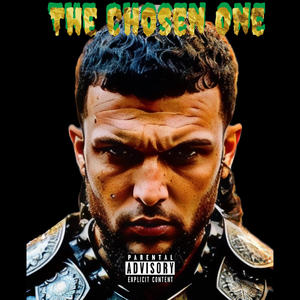 The Chosen One (Explicit)