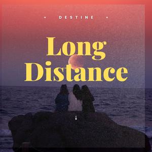 Long Distance (Explicit)
