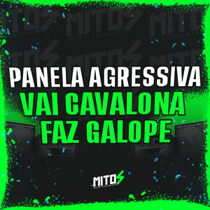 Panela Agressiva Vai Cavalona Faz Galope (Explicit)