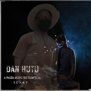 Dan Hutu (A Hausa Music Instrumental)