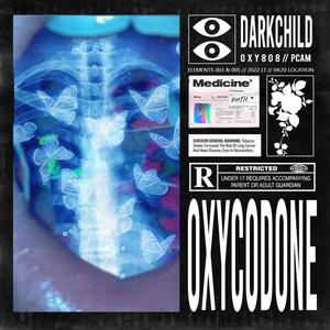 Oxycodone (Explicit)