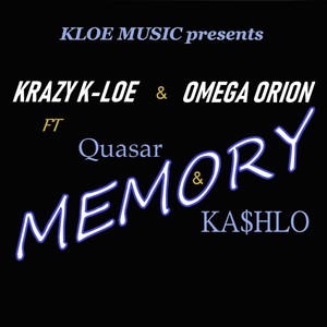 Memory(feat. Ka$hlo & Quasar)