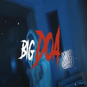 Big Doa(feat. Nas EBK) (Explicit)
