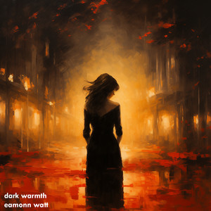 Dark Warmth