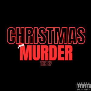 Christmas Murder (Explicit)