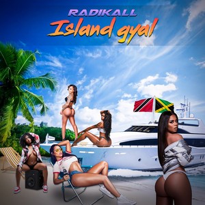 Island Gyal (Explicit)
