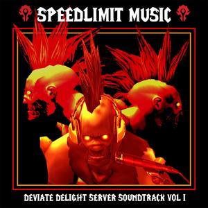 Deviate Delight Server Sound Track Vol. 1 (Explicit)