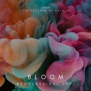 Bloom - Neoclassical Lofi