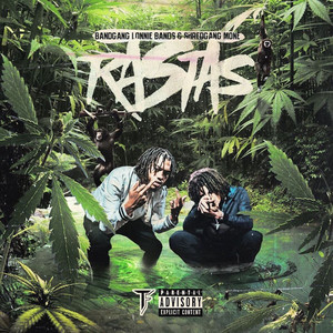 Rastas (Explicit)