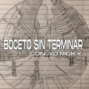 boceto sin terminar (rkt asesino) (feat. yo ricky)