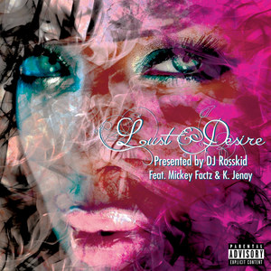 Lust & Desire (Explicit)